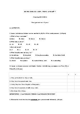 Đề thi giưa ki I môn Tiêng Anh Lơp 7 - Năm hoc 2014-2015 (Có đáp án)